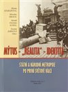 Mýtus – „realita“ – identita