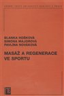 Masáž a regenerace ve sportu