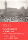 Komunální politika ve Velké Praze