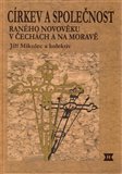Církev a společnost raného novověku v Čechách a na Moravě - obálka