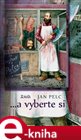 ...a vyberte si