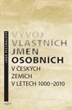 Vývoj vlastních jmen osobních v českých zemích v letech 1000–2010 - obálka