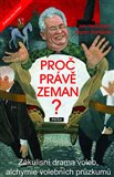 Proč právě Zeman? - obálka