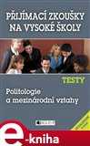 Testy - Politologie a mezinárodní vztahy - obálka