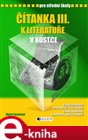 Čítanka k Literatuře v kostce III.