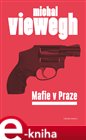 Mafie v Praze