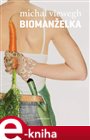 Biomanželka