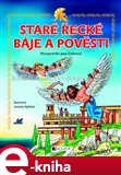 Staré řecké báje a pověsti – pro děti - obálka