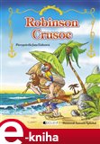 Robinson Crusoe - pro děti (Elektronická kniha) - obálka