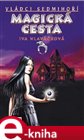 Magická cesta