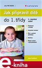 Jak připravit dítě do 1. třídy