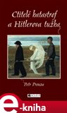Ctitelé katastrof a Hitlerova tužka - obálka