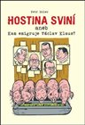 Hostina sviní aneb Kam emigruje Václav Klaus?