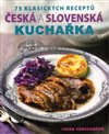 Česká a slovenská kuchařka