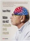 Máte na víc!