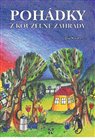 Pohádky z kouzelné zahrady