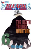 Bleach 6: The Death Trilogy Overture - obálka