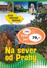 Na sever od Prahy