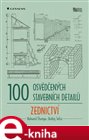 100 osvědčených stavebních detailů - zednictví
