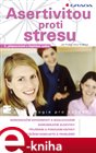 Asertivitou proti stresu