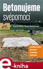 Betonujeme svépomocí