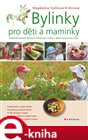 Bylinky pro děti a maminky