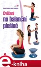 Cvičení na balanční plošině