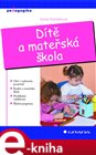 Dítě a mateřská škola