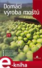 Domácí výroba moštů
