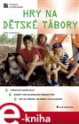 Hry na dětské tábory