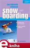 Jak dokonale zvládnout snowboarding - obálka