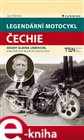 Legendární motocykl Čechie