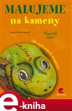 Malujeme na kameny - obálka