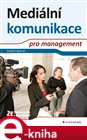 Mediální komunikace pro management