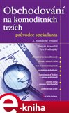 Obchodování na komoditních trzích - obálka