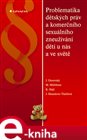 Problematika dětských práv a komerčního sexuálního zneužívání dětí u nás a ve světě