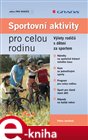 Sportovní aktivity pro celou rodinu
