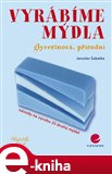 Vyrábíme mýdla (Elektronická kniha) - obálka