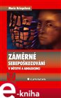 Záměrné sebepoškozování v dětství a adolescenci