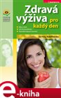 Zdravá výživa pro každý den
