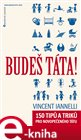 Budeš táta!