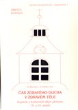 Čas zdravého ducha v zdravém těle. - obálka