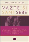 Važte si  sami sebe
