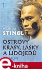 Ostrovy krásy, lásky a lidojedů