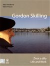 Gordon Skilling - Život a dílo / Life and Work