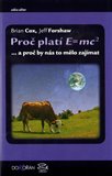 Proč platí E=mc2 (…a proč by nás to mělo zajímat) - obálka