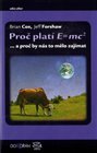 Proč platí E=mc2