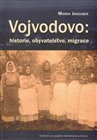 Vojvodovo : historie, obyvatelstvo, migrace