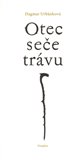 Otec seče trávu - obálka