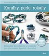 Korálky, perle, rokajly